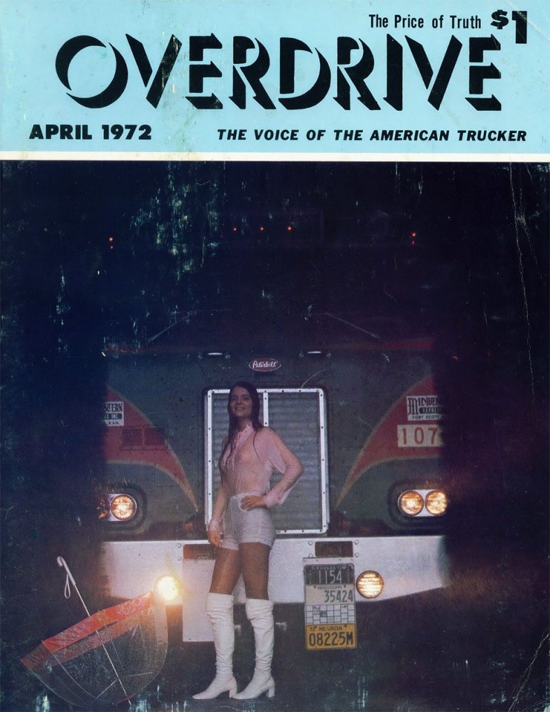 Американские грузовики и девушки 70-х из журнала Overdrive Magazine